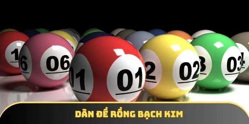 Dàn đề rồng bạch kim - Cẩm nang giúp thắng lớn tại KKWIN