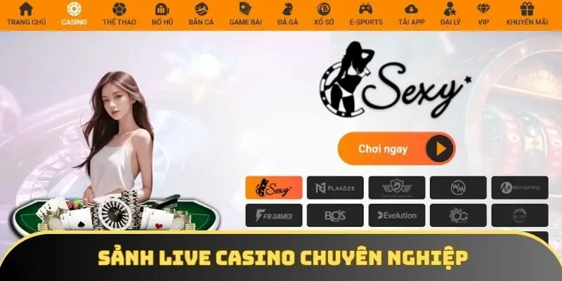 Sảnh live casino chuyên nghiệp Sảnh live casino chuyên nghiệp