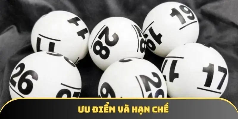 Ưu điểm và hạn chế Ưu điểm và hạn chế