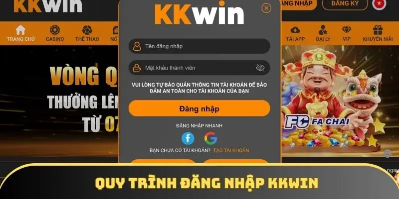 Các quy trình chi tiết về đăng nhập KKWIN Các quy trình chi tiết về đăng nhập KKWIN