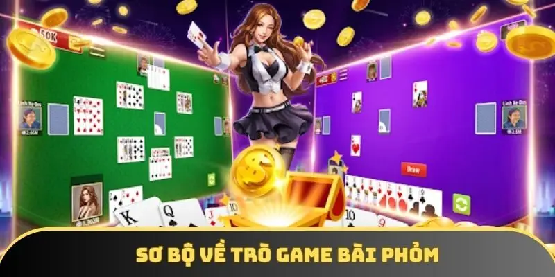 Sơ bộ về trò game bài phỏm Sơ bộ về trò game bài phỏm